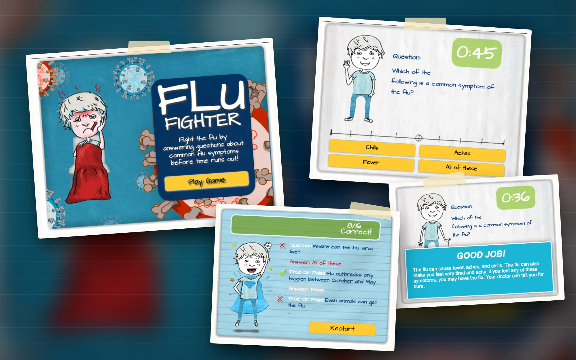 Four screens from Flu Fighter, the HTML5 flu-symptom quiz game, pinned to a blurred blue board: the title screen with a feverish hand-drawn boy and a Play Game button, a timed question asking which is a common symptom of the flu, a “Good Job!” explanation panel, and a results screen reading “8/16 Correct!”.