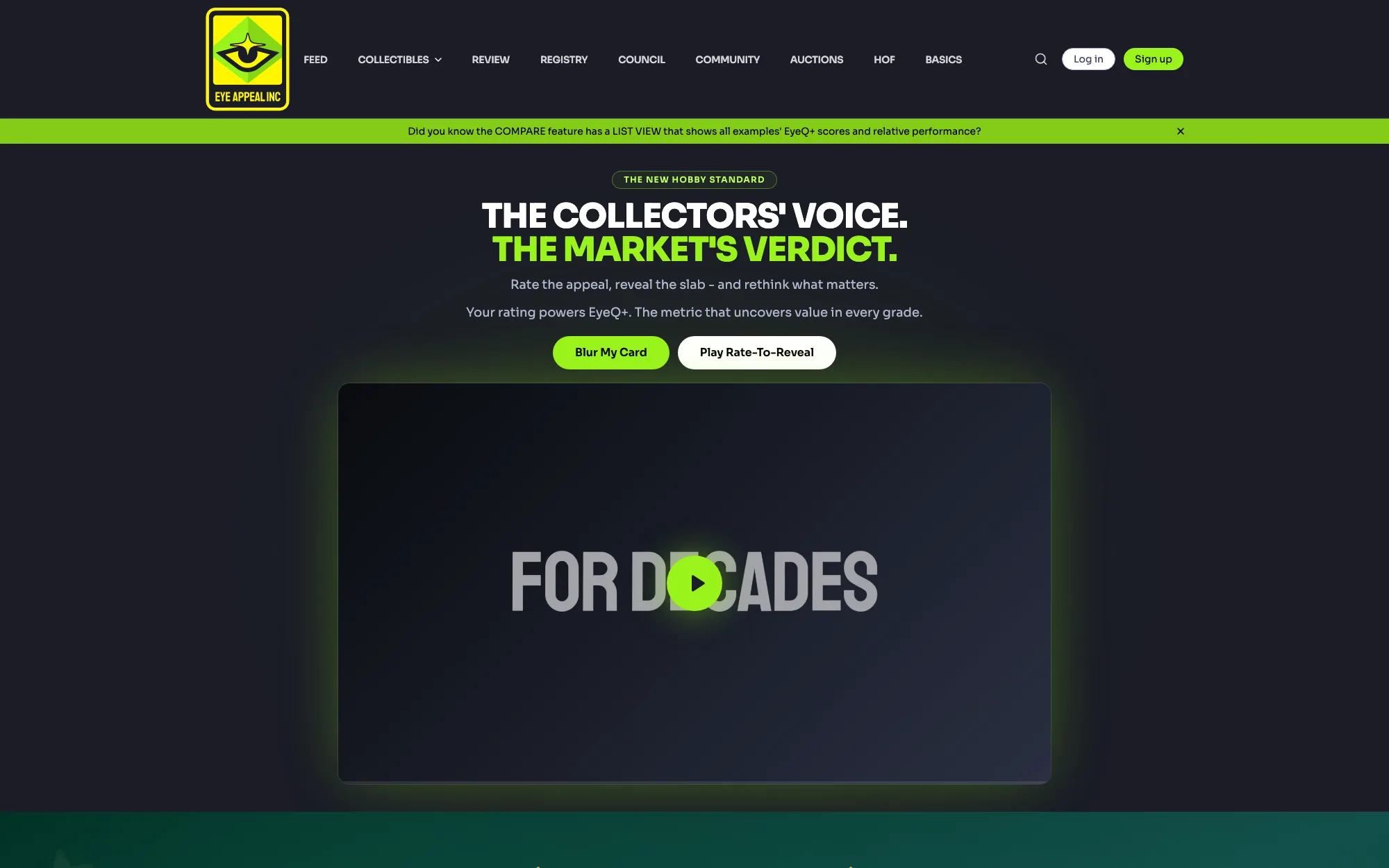 The Eye Appeal homepage in black and acid green: the headline “The collectors’ voice. The market’s verdict.” above buttons reading “Blur My Card” and “Play Rate-To-Reveal”, with a video panel below and a navigation bar carrying Feed, Collectibles, Review, Registry, Council, Community, Auctions.